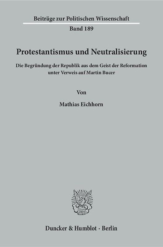 Protestantismus und Neutralisierung.