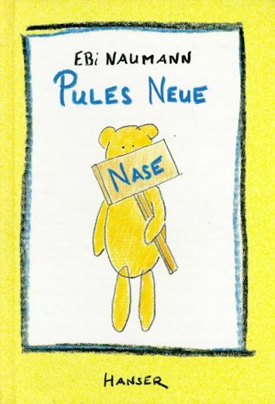 Pules neue Nase