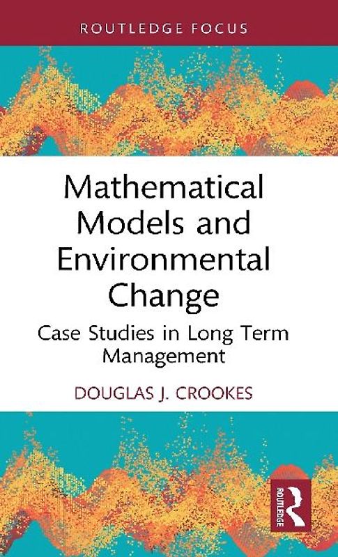 Mathematical Models and Environmental Change