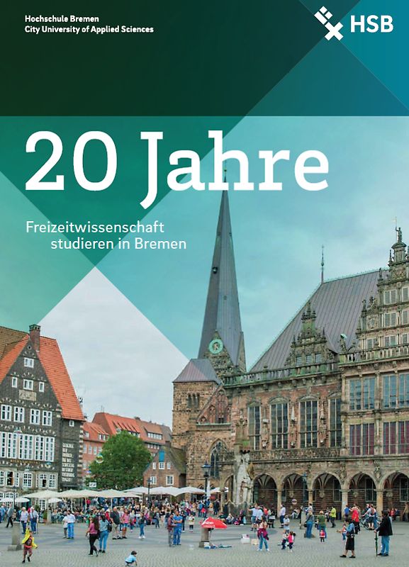 20 Jahre Freizeitwissenschaft Studium in Bremen