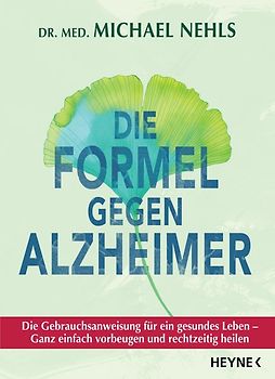 Die Formel gegen Alzheimer