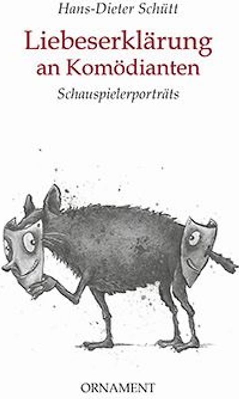 Liebeserklärung an Komödianten