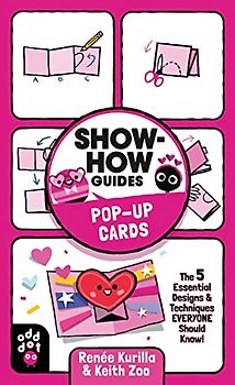 Pop-up Cards: The 5 Essential Designs & Techniques Everyone Should Know! (Show-how Guides)