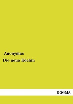Die neue Köchin