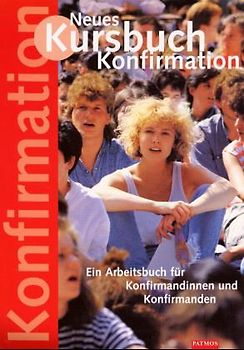Neues Kursbuch Konfirmation
