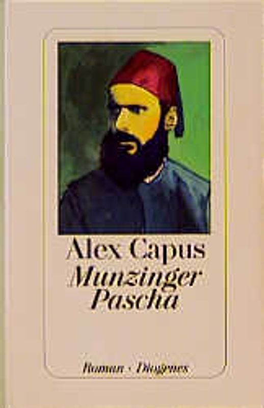 Munzinger Pascha. Roman