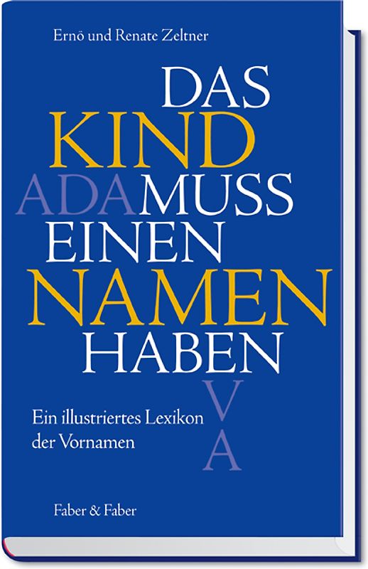 Das Kind muss einen Namen haben