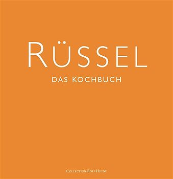 Rüssel - Das Kochbuch