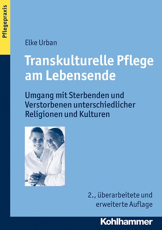 Transkulturelle Pflege am Lebensende