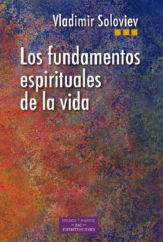 Los fundamentos espirituales de la vida