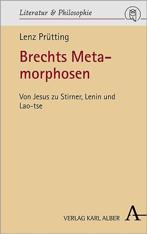 Brechts Metamorphosen