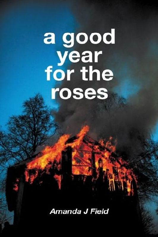 A Good Year for the Roses