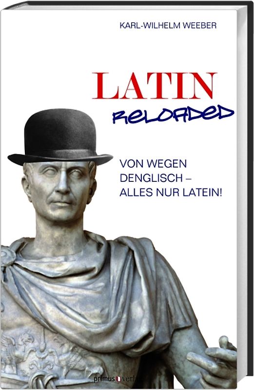Latin Reloaded