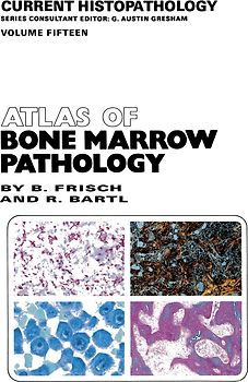 Atlas of Bone Marrow Pathology