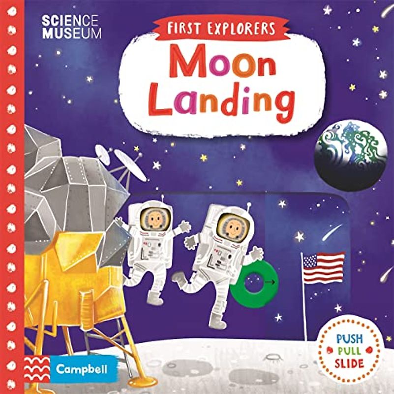 Moon Landing (Campbell First Explorers, 13, Band 13)