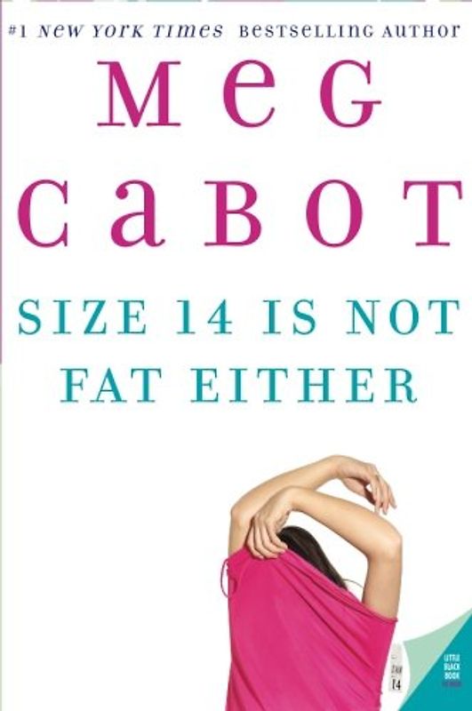 Size 14 Is Not Fat Either (Heather Wells Mysteries) - Cabot, Meg