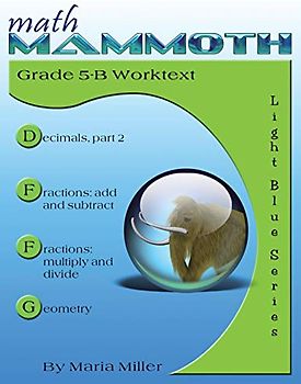 Math Mammoth Grade 5-B Worktext