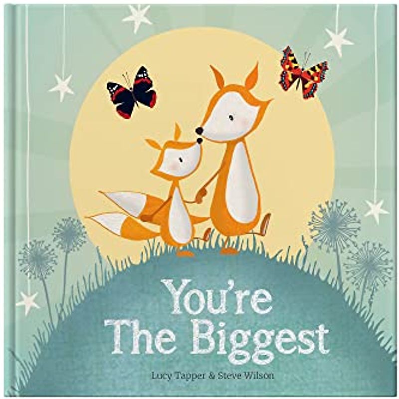 You're the Biggest : keepsake gift book celebrating becoming a big brother or sister on the arrival of a new baby (Forget Me Not Books)