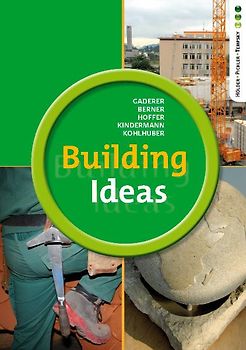 Building Ideas - English for the Building Trades (einbändige Ausgabe)