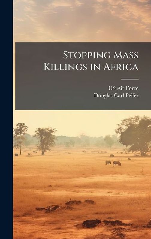 Stopping Mass Killings in Africa
