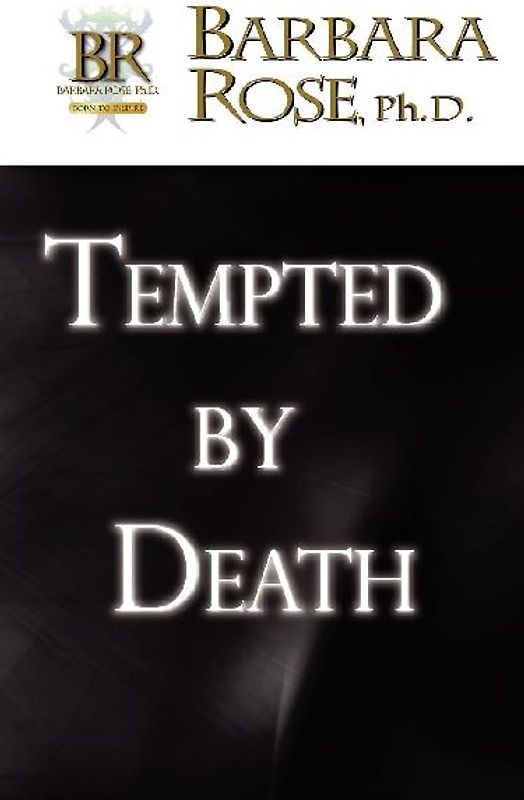 Tempted by Death