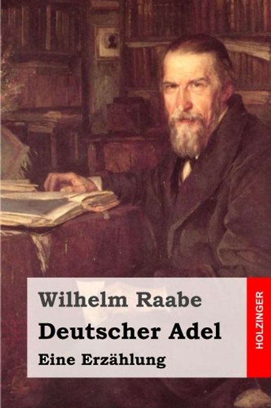 Deutscher Adel: Eine Erzählung