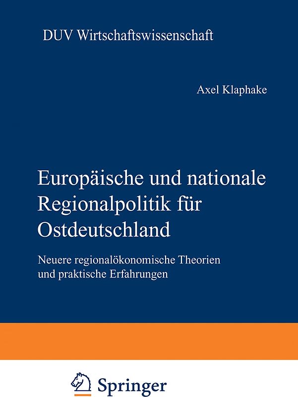 Europäische und nationale Regionalpolitik für Ostdeutschland