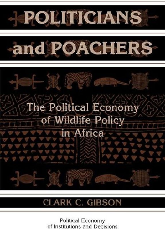 Politicians and Poachers
