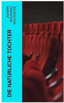 Die natürliche Tochter