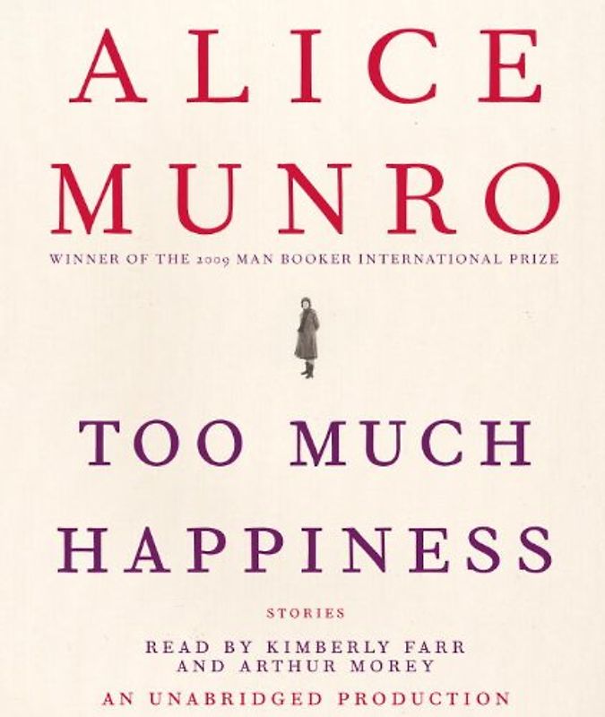 Too Much Happiness: Stories