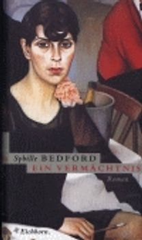 Ein Vermächtnis. Roman