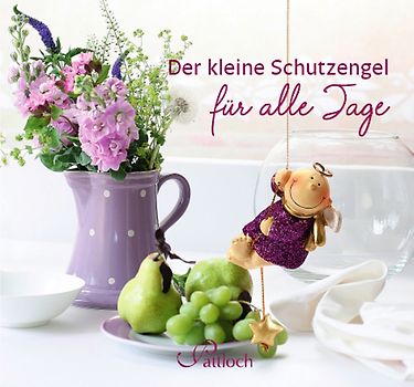 Der kleine Schutzengel für alle Tage