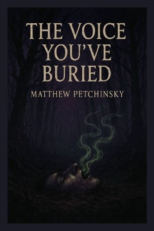 The Voice You've Buried