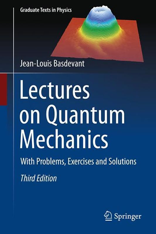 Lectures on Quantum Mechanics
