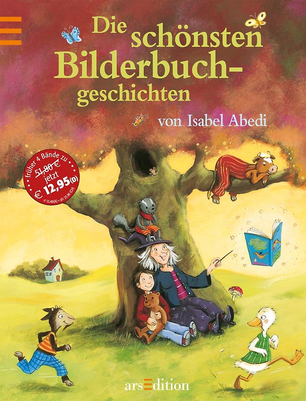 Die schönsten Bilderbuchgeschichten von Isabel Abedi