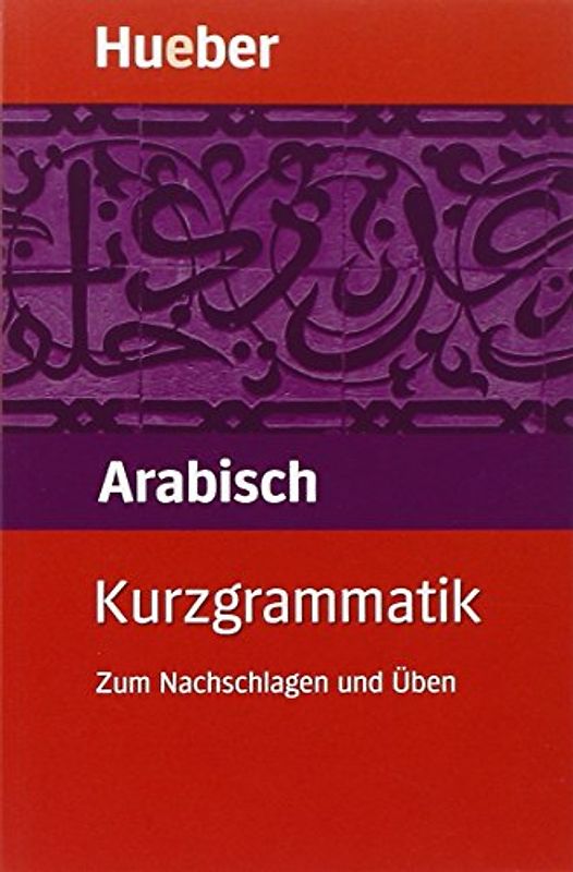 Kurzgrammatik Arabisch