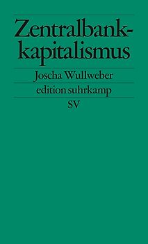 Zentralbankkapitalismus