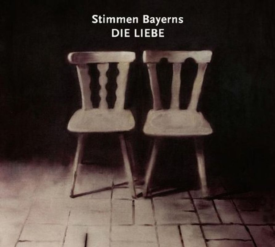 Various - Stimmen Bayerns:die Liebe