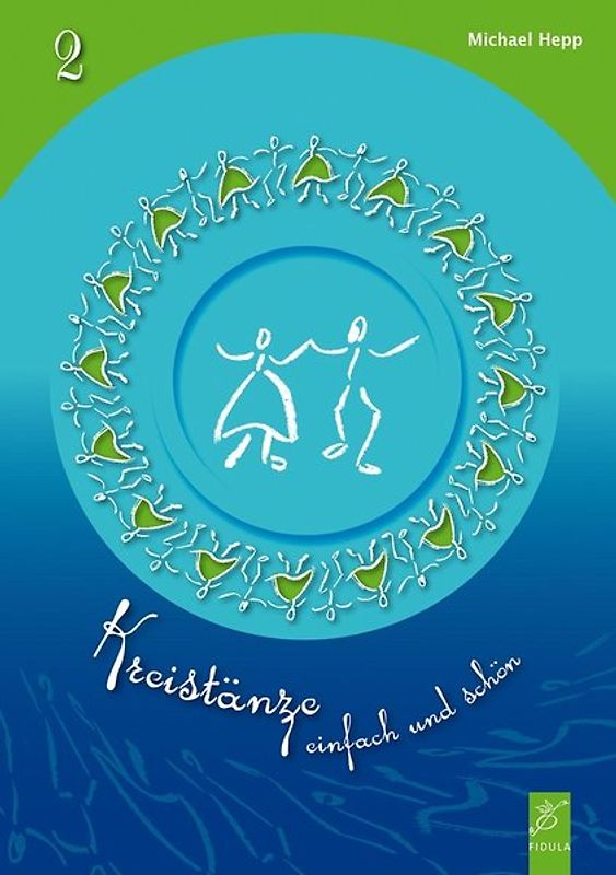 Kreistänze 2 - Tanzbeschreibungen