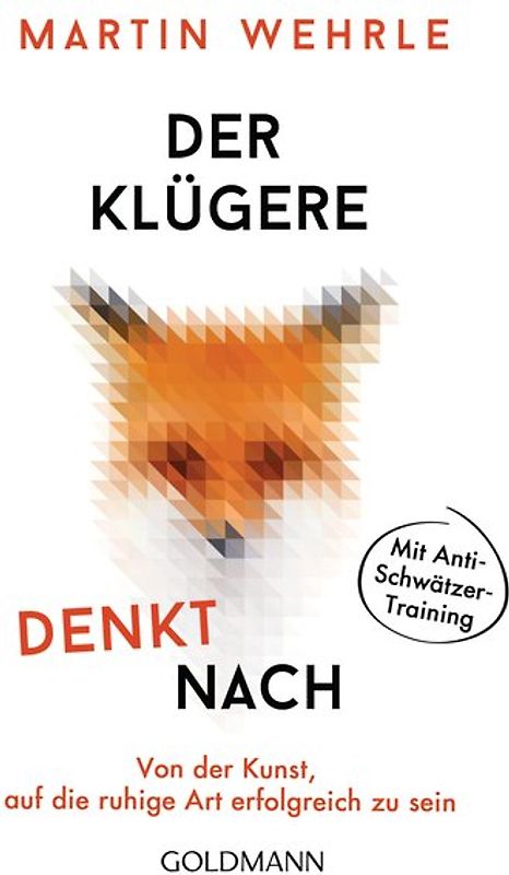 Der Klügere denkt nach