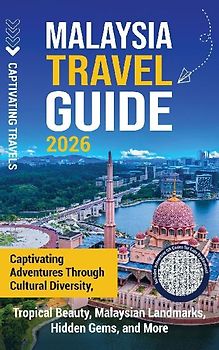 Malaysia Travel Guide