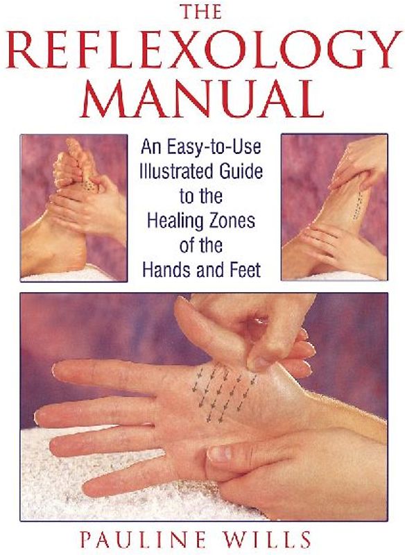 The Reflexology Manual