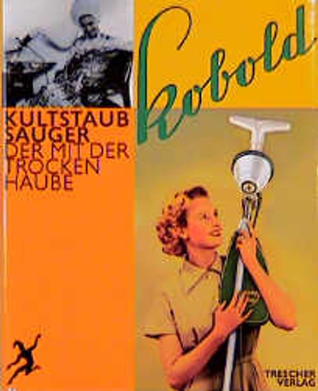 Kultstaubsauger "Kobold"