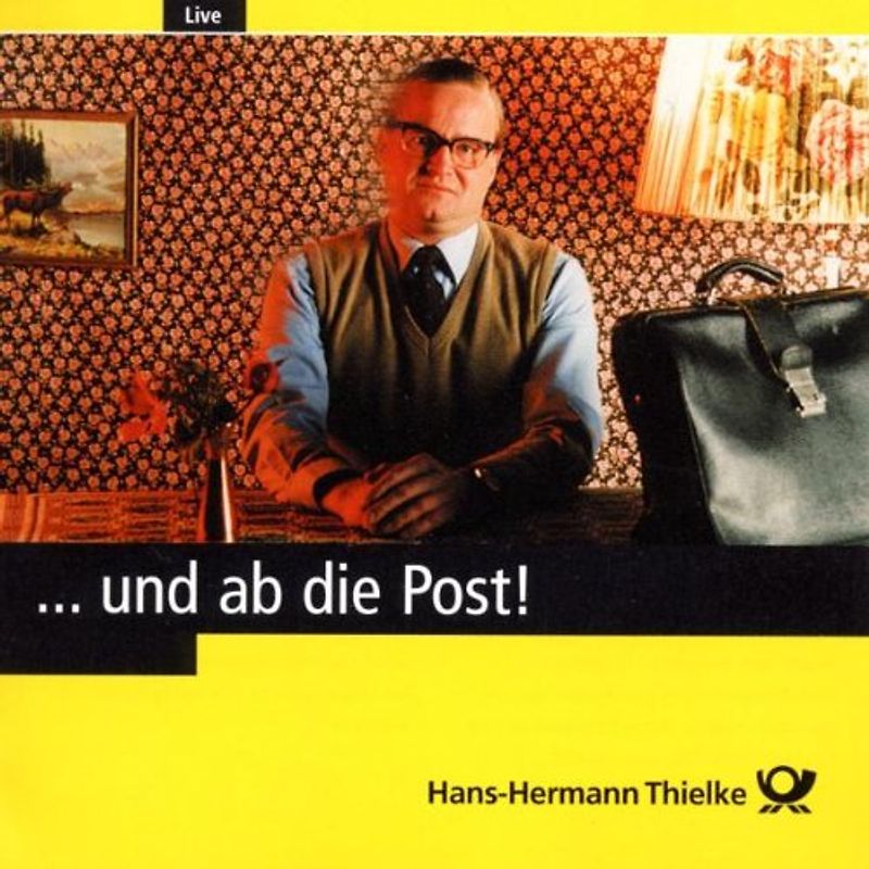 Hans Hermann Thielke - Und Ab die Post