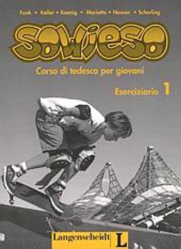 sowieso. Deutsch als Fremdsprache für Jugendliche