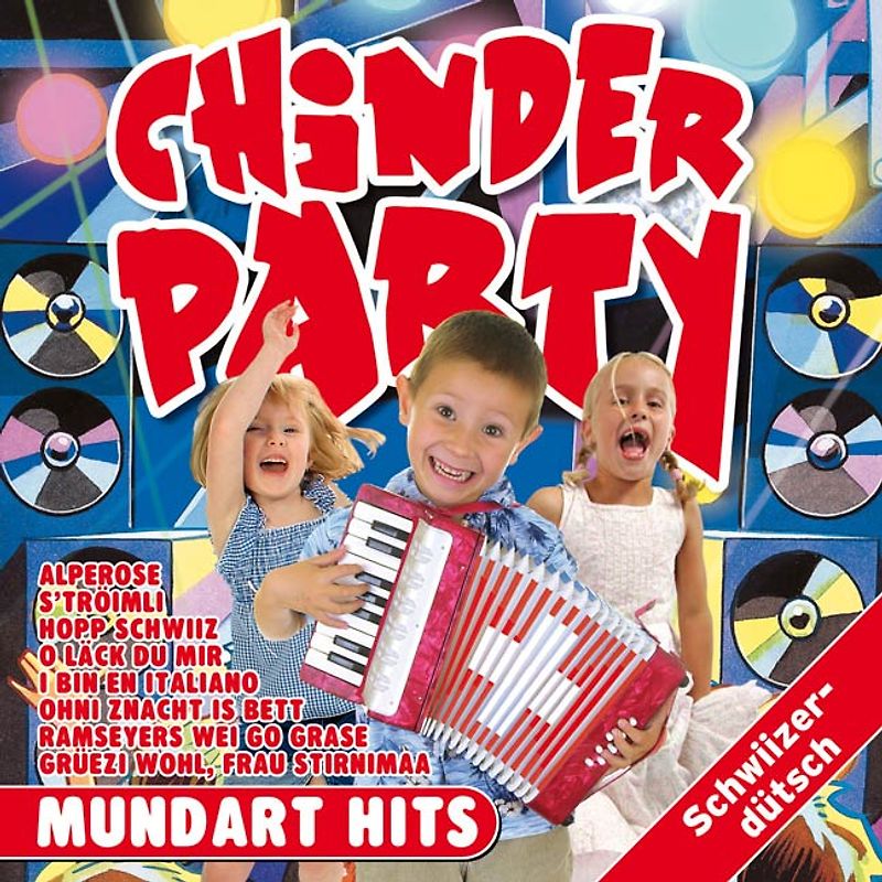 Chinder Party: Mundart Hits