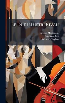 Le Due Illustri Rivali
