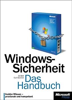 Windows-Sicherheit - Das Handbuch (für Windows XP und 2000)