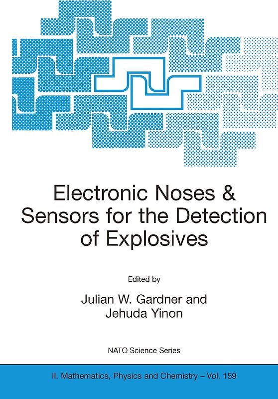Electronic Noses & Sensors for the Detection of Explosives