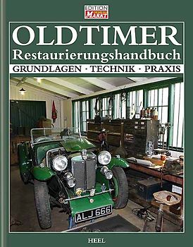 Oldtimer Restaurierungshandbuch